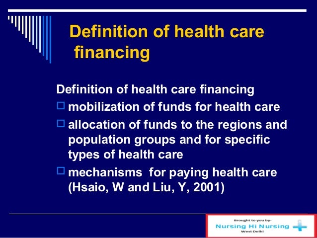 Health care financing