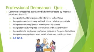Healthcare interpreter ethics | PPTX