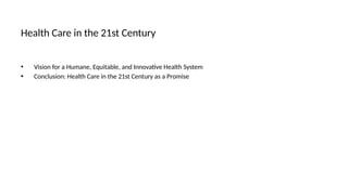 Health Care in the 21st Century by Sasan Khodabakhsh | PDF