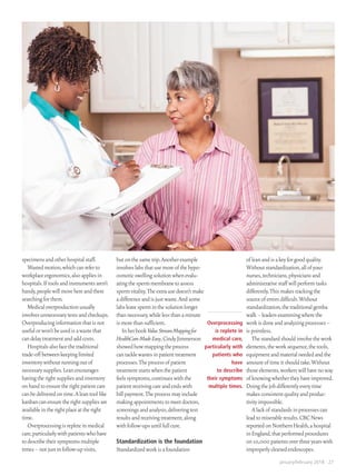 january/february 2018 27
Overprocessing
is replete in
medical care,
particularly with
patients who
have
to describe
their ...