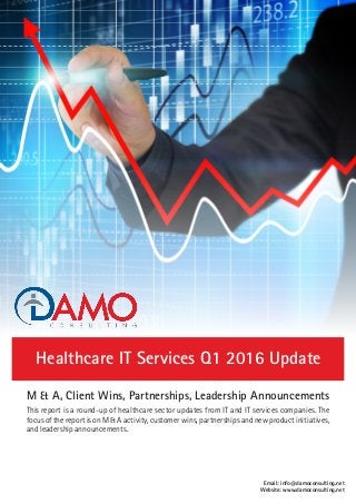 Healthcare IT services firms Q1 market update