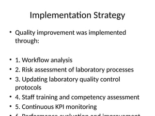 Improving Lab Testing Enhancing Laboratory Quality Management in Healthcare Systems: A ...