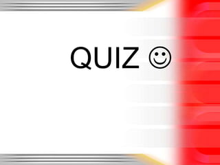 		QUIZ 