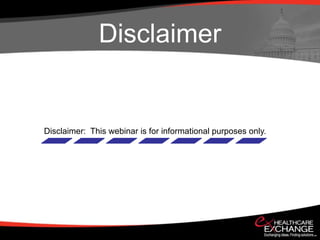 Disclaimer


Disclaimer: This webinar is for informational purposes only.
 