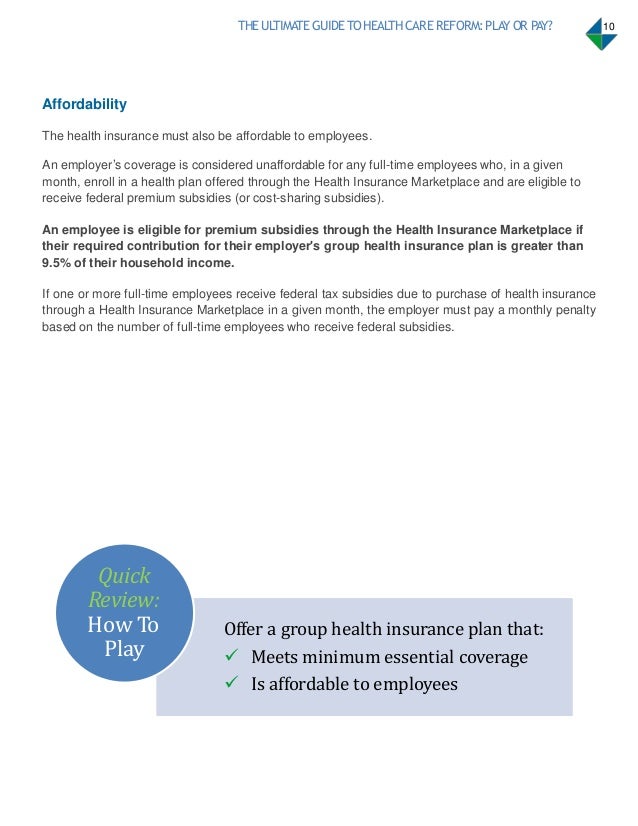 Health care reform pay or play guide Health Benefit ...