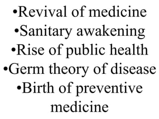 Revival of medicine