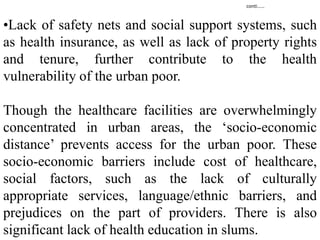 1. UNEQUAL DISTRIBUTION OF HEALTHCARE RESOURCES INDIA.