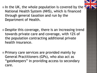 healthcare-system-of-uk-and-comparison-with-indian-health-system-pptx