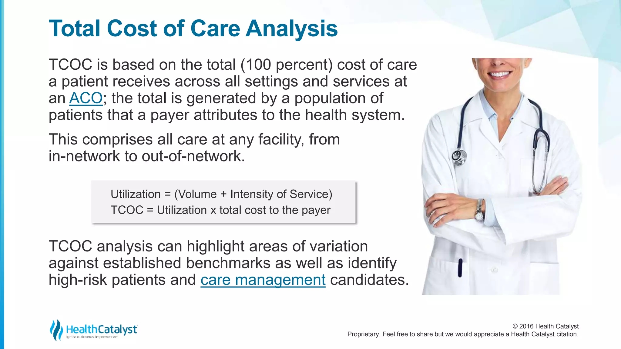 Healthcare Total Cost of Care Analysis: A Vital Tool | PPTX
