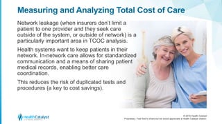 Healthcare Total Cost of Care Analysis: A Vital Tool | PPTX