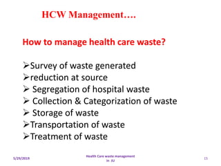Health care waste management pptx | PPTX