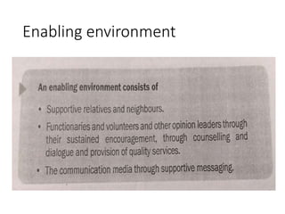 Enabling environment
 