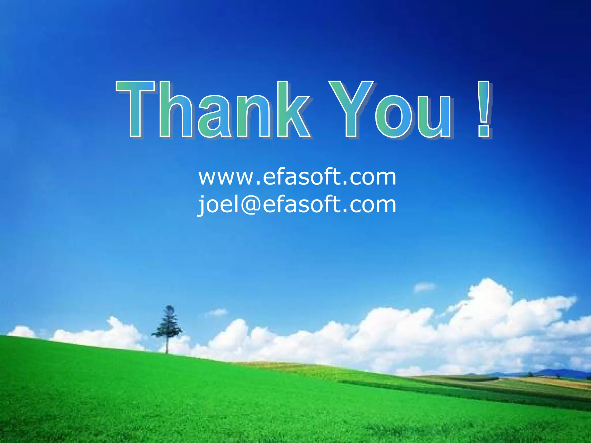 www.efasoft.com
joel@efasoft.com
 
