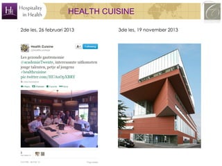 Health Cuisine class in Dutch - by Nico Dingemans
