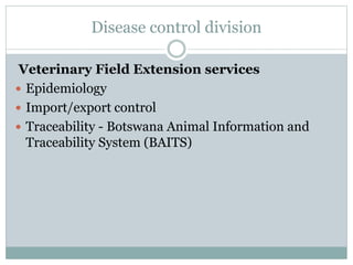 Delivery of animal health services: Opportunities and challenges in extensive systems in Botswana