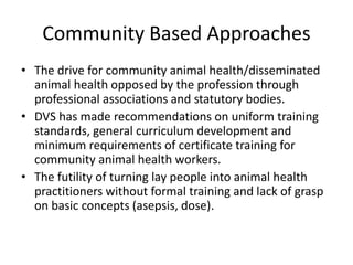 Delivery of animal health services in extensive livestock production systems in Kenya