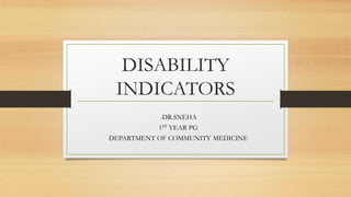 Disability indicators ppt PPTX
