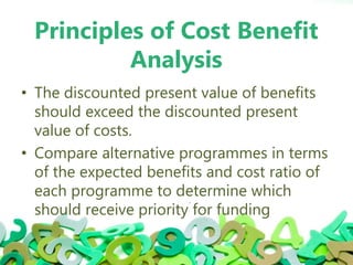 Advantages of Cost Benefit
Analysis
• It makes possible to compare different
programs having different health
outcomes, or...