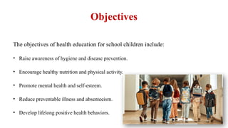Health_Education_School_ChildrenHealth_Education_School_Children.pptx