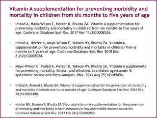 Effectiveness of vitamin A supplementation for preventing morbidity and ...