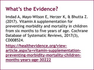 Effectiveness of vitamin A supplementation for preventing morbidity and ...