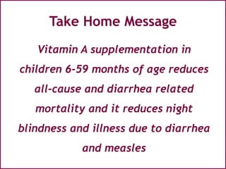 Effectiveness of vitamin A supplementation for preventing morbidity and ...