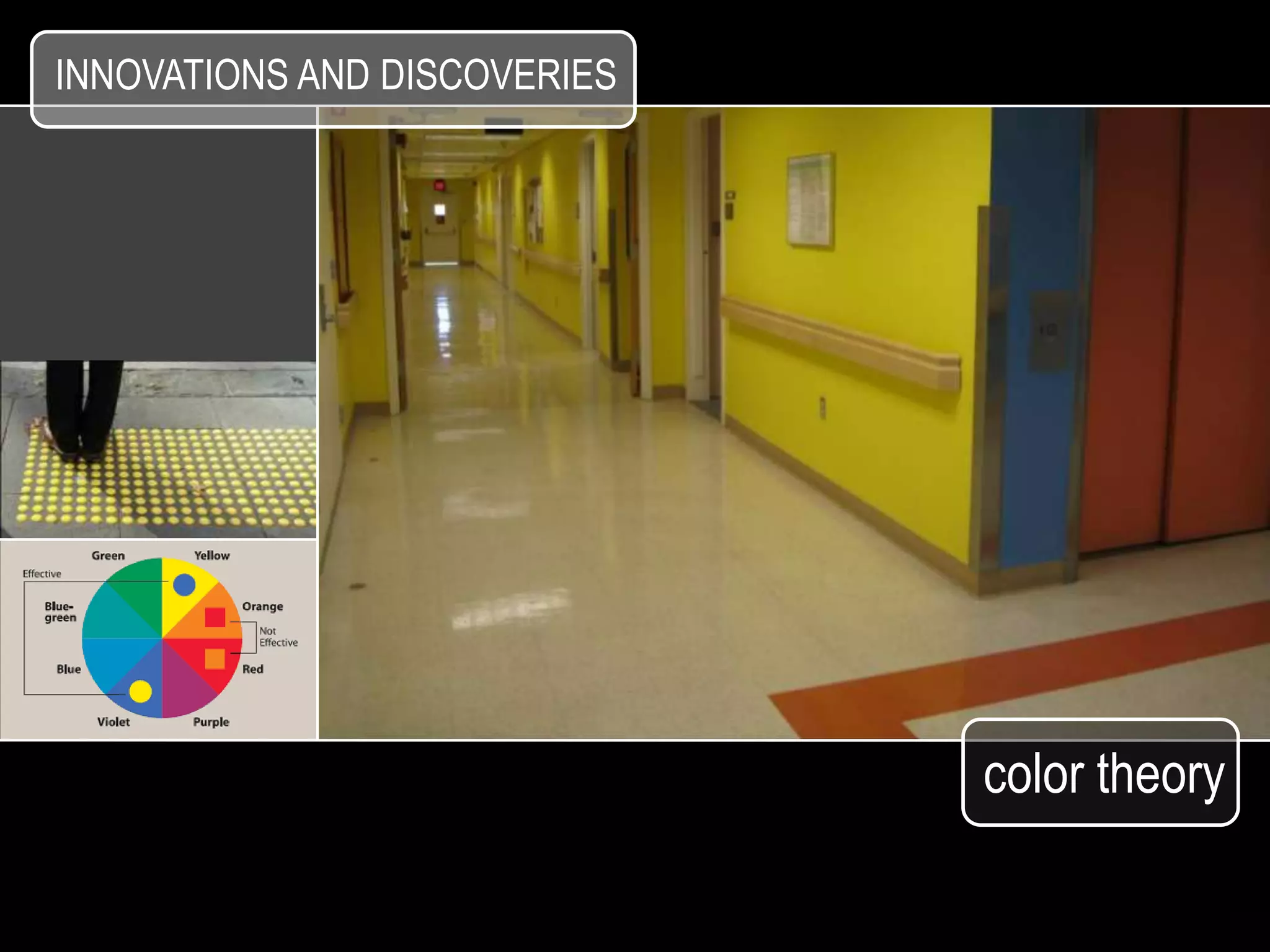 INNOVATIONS AND DISCOVERIES




                              color theory
 