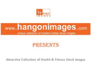 Attractive Collection of Health & Fitness Stock Images
 