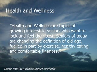 Health healing and wellness for seniors 7 ee8 | PPT
