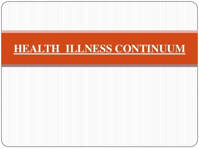 Health Illness Continuum