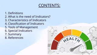 Health Indicators and its utility in public health | PPTX