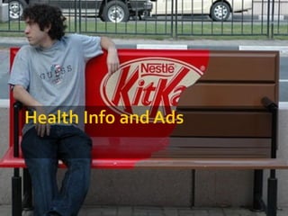 Health Info and Advertisement for grade 10 health lesson | PPT