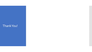 ThankYou!
 