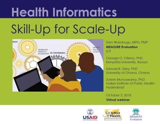 Health Informatics: Skill up for Scale up