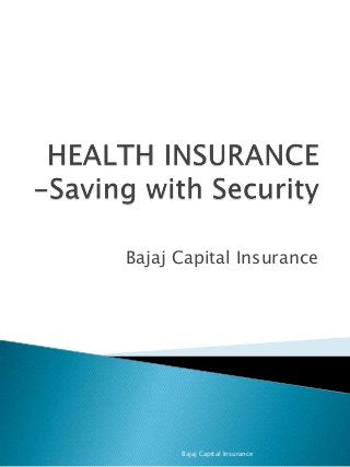 Bajaj Capital Insurance

Bajaj Capital Insurance

 
