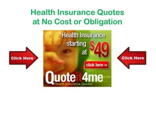 Health Insurance Quotes at No Cost or Obligation 