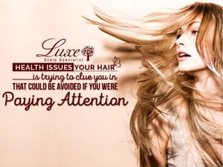Health Issues Your Hair Is Trying To Clue You In That Could Be Avoided If You Were Paying Attention