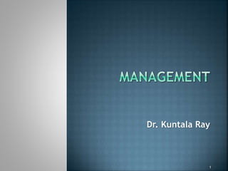 Dr. Kuntala Ray
1
 