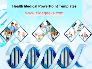 Health Medical PowerPoint Templates www.slidegeeks.com 