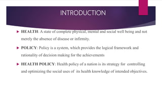 Health policy in india | PPTX