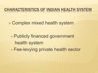 Health policy in india ,,by arif khan | PPTX