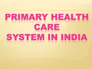 Health policy in india ,,by arif khan | PPTX