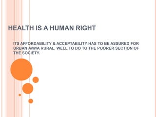 Health policy in india ,,by arif khan | PPTX