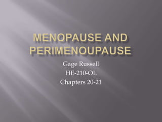 Gage Russell
HE-210-OL
Chapters 20-21

 