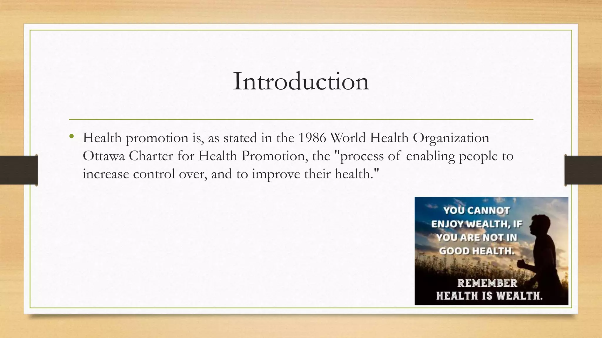 Health Promotion 23 11 22 Pptx