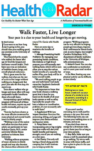 Walk Faster, Live Longer... Health and Longevity