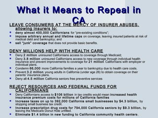 The Affordable Care Act & California: What's New, What's Next, & What Do We Need to Do?