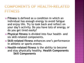 Health related fitness