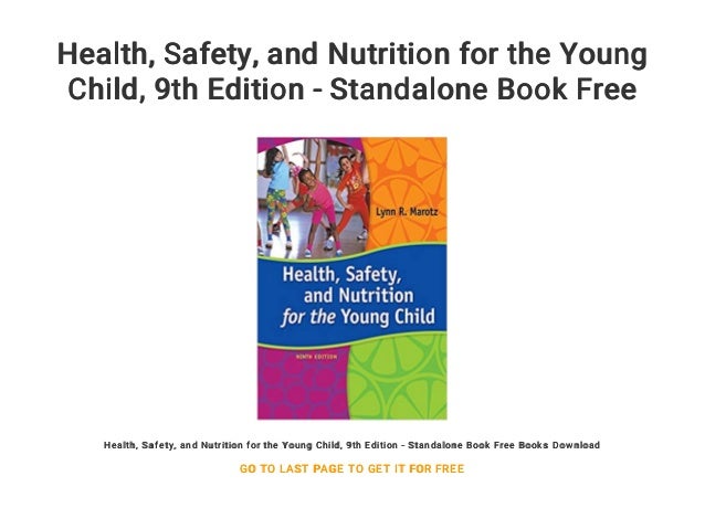 Health Safety And Nutrition For The Young Child 9th Edition