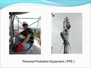 Personal Protective Equipment ( PPE )

 